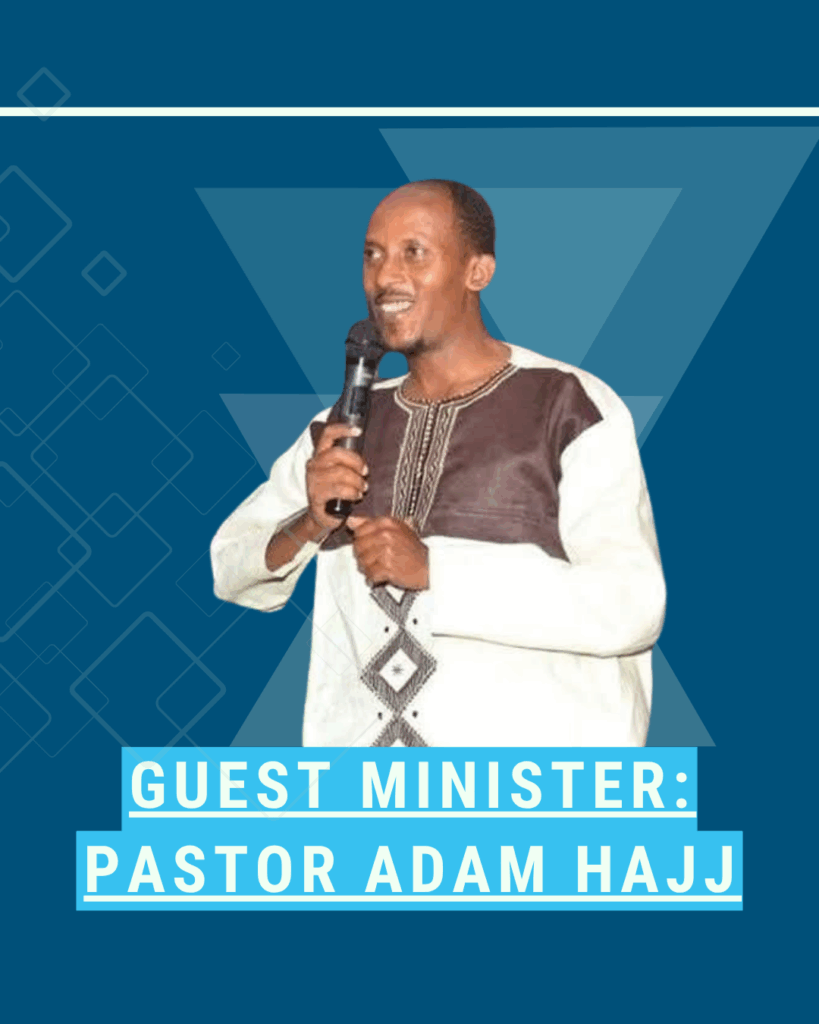 Visiting Minister: Pastor Adam Hajj - 1,3 and 5 October 2025